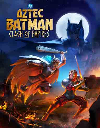 Aztec Batman: Clash of Empires (2025) [Blu-ray]